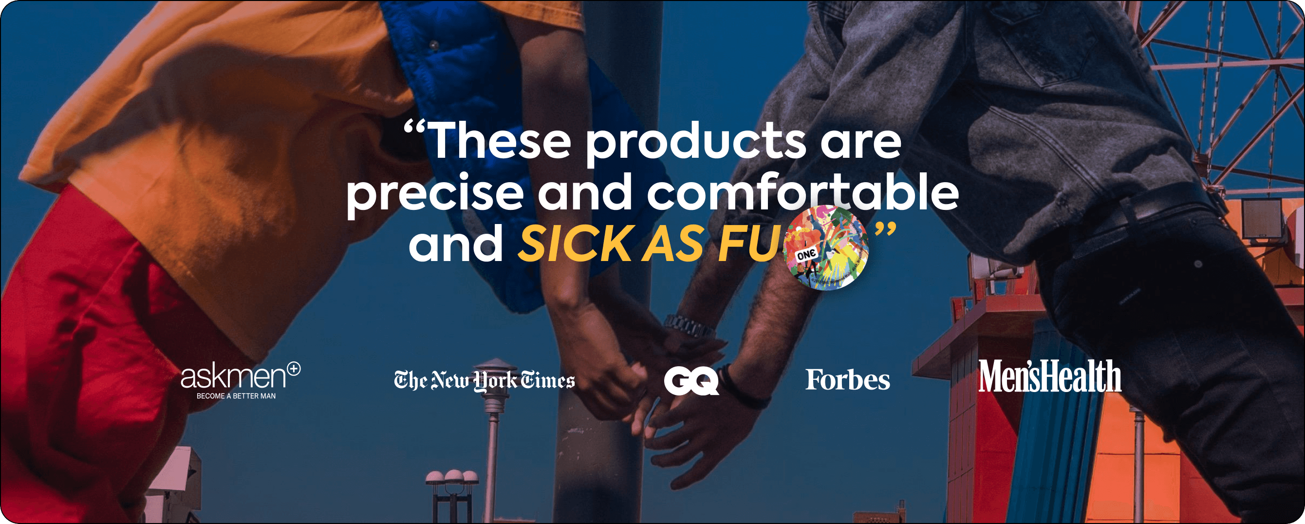 Two people holding hands with a blue sky background and text about product precision and comfort, featuring logos of The New York Times, GQ, Forbes, and Men's Health.
