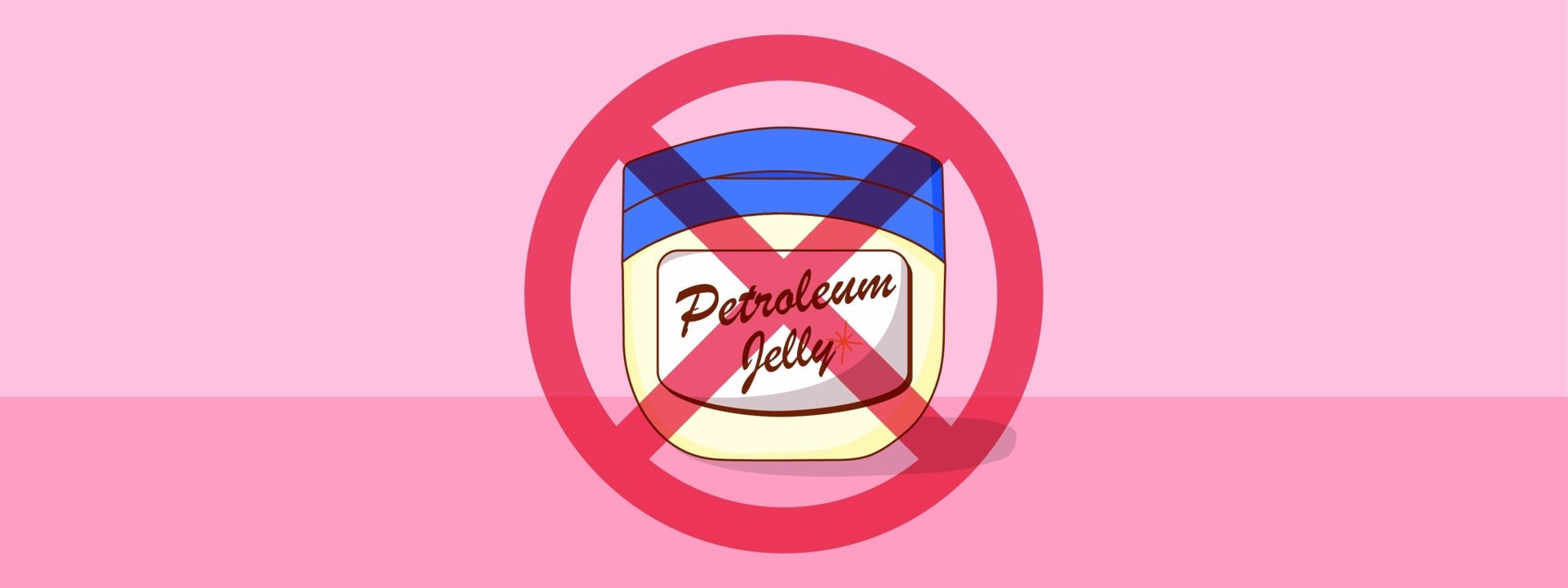Petroleum Jelly as Lubricant: ONE Condoms Advice Petroleum Jelly as Lubricant: ONE Condoms Advice