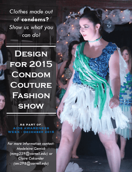 Cornell University: Condom Couture Fashion Show - ONE®