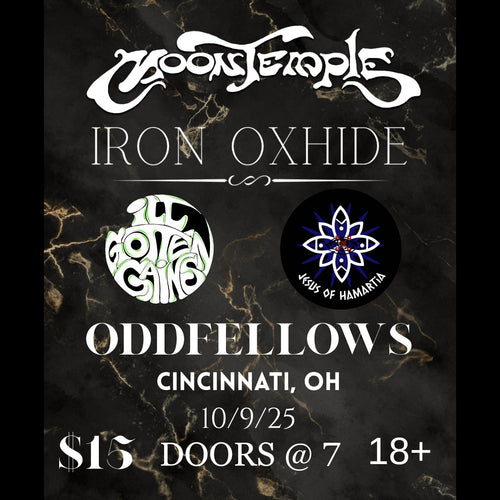 Promotional poster for a music event featuring Moon Temple, Iron Oxhide, Oddfellows, and Jesus of Hamartia with event details on a dark marble background.