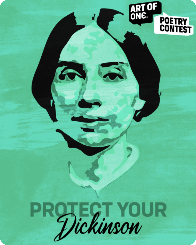 Artistic depiction of a face with text 'Protect Your Dickinson' on a teal background, promoting an art contest.